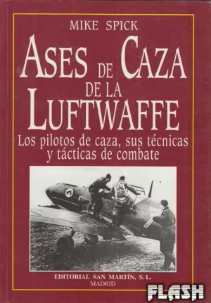 ASES DE CAZA DE LA LUFTWAFFE