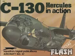 C-130 HERCULES IN ACTION