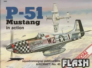 P-51 MUSTANG IN ACTION