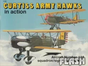 CURTISS ARMY HAWKS IN ACTION