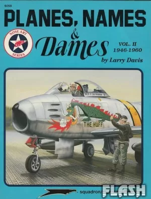 PLANES,NAMES & DAMES VOL. II 1946-1960