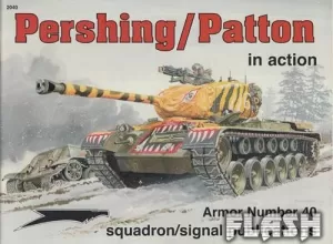 PERSHING / PATTON IN ACTION