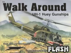 UH-1 HUEY GUNSHIPS WALK AROUND