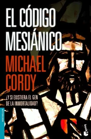 CODIGO MESIANICO EL