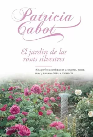 JARDIN DE LAS ROSAS SILVESTRES EL