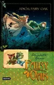 FAIRY OAK 4