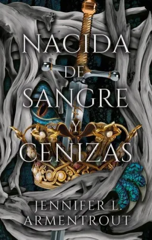 NACIDA DE SANGRE Y CENIZAS