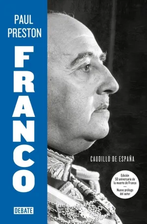 FRANCO (EDICIÓN 50 ANIVERSARIO DE LA MUERTE DE FRANCO CON NUEVO PRÓLOGO DEL AUTO