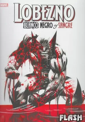 LOBEZNO : BLANCO, NEGRO Y SANGRE