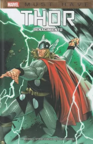 MARVEL MUST-HAVE : THOR : RENACIMIENTO