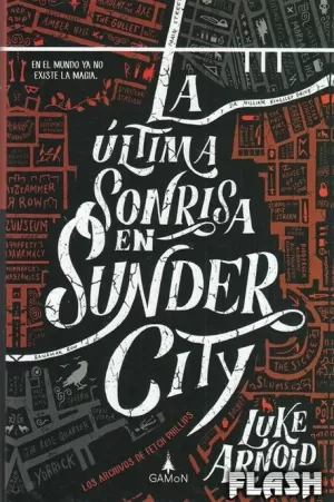 LA ÚLTIMA SONRISA EN SUNDER CITY