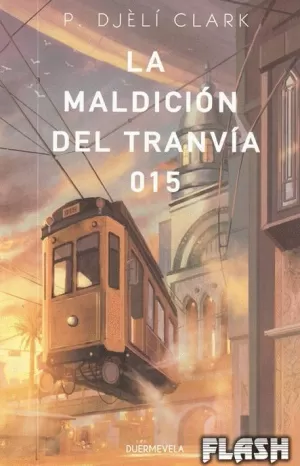 MALDICIÓN DEL TRANVÍA 015