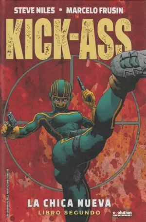 KICK-ASS : LA CHICA NUEVA 02