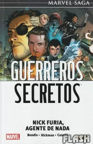 GUERREROS SECRETOS 01 : NICK FURIA AGENTE DE NADA (MARVEL SAGA 118)