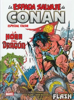 BIBLIOTECA CONAN : LA ESPADA SALVAJE DE CONAN - ESPECIAL COLOR : LA HORA DEL DRAGON