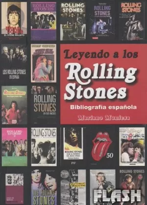 LEYENDO A LOS ROLLING STONES BIBLIOGRAFIA ESPAÑOLA