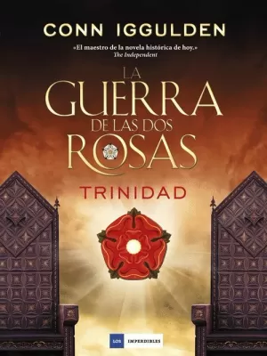 GUERRA DE LAS DOS ROSAS - TRINIDAD