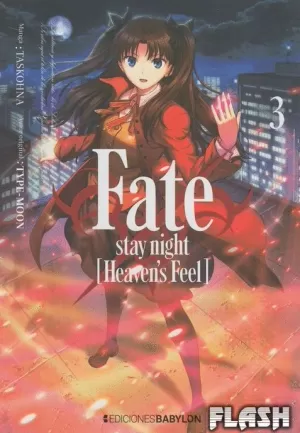 FATE / STAY NIGHT : HEAVEN'S FEEL 03