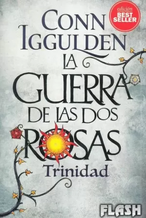 GUERRA DE LAS DOS ROSAS : TRINIDAD