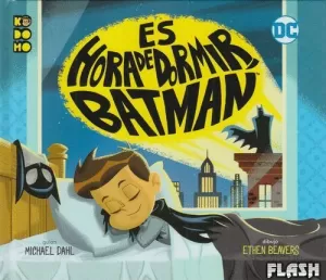 ES LA HORA DE DORMIR, BATMAN