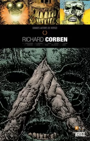 GRANDES AUTORES DE VERTIGO : RICHARD CORBEN (2A EDICIÓN)