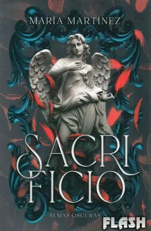 SACRIFICIO (ALMAS OSCURAS 03)