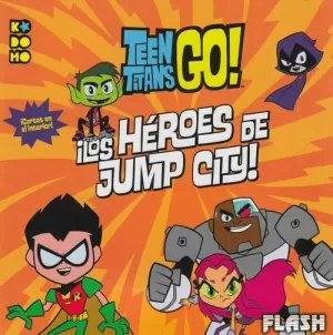 TEEN TITANS GO : JUMP CITY JIVE