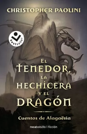 EL TENEDOR LA HECHICERA Y EL DRAGÓN