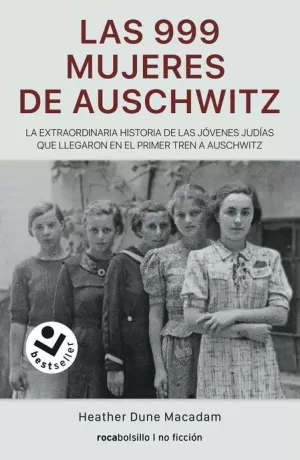 999 MUJERES DE AUSCHWITZ