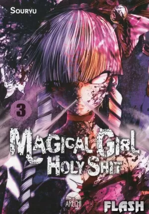 MAGICAL GIRL HOLY SHIT 03