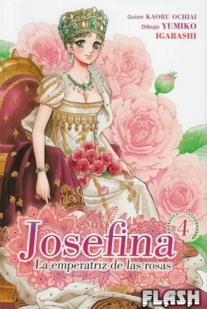 JOSEFINA : LA EMPERATRIZ DE LAS ROSAS 04