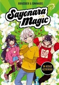 SAYONARA MAGIC 2 : UN HECHIZO ACCIDENTADO (SAYONARA MAGIC 2)