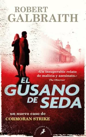 GUSANO DE SEDA (CORMORAN STRIKE 02)