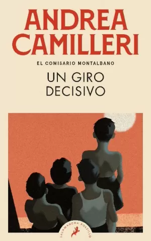 UN GIRO DECISIVO (COMISARIO MONTALBANO 10)