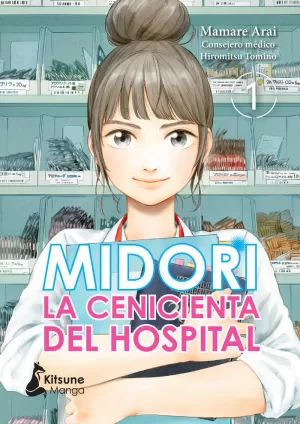 MIDORI, LA CENICIENTA DEL HOSPITAL VOL 01