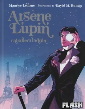 ARSENE LUPIN, CABALLERO LADRON (EDICION ILUSTRADA)