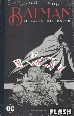 BATMAN : EL LARGO HALLOWEEN (EDICIÓN DELUXE LIMITADA BLANCO Y NEGRO)