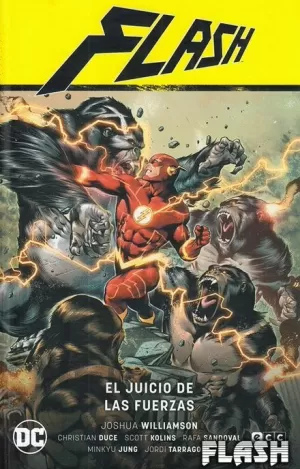 FLASH VOL 07 : EL JUICIO DE LAS FUERZAS (FLASH SAGA - LA BÚSQUEDA DE LA FUERZA P