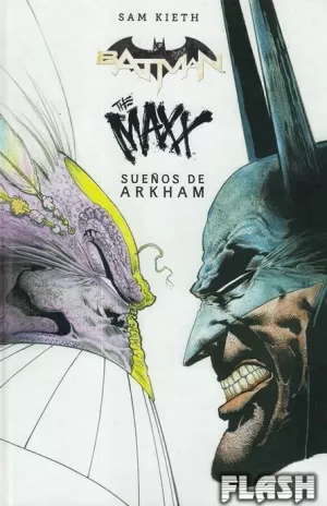 BATMAN / THE MAXX SUEÑOS DE ARKHAM