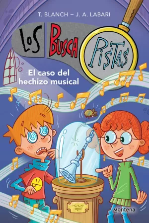 EL CASO DEL HECHIZO MUSICAL ( SERIE LOS BUSCAPISTAS 15 )