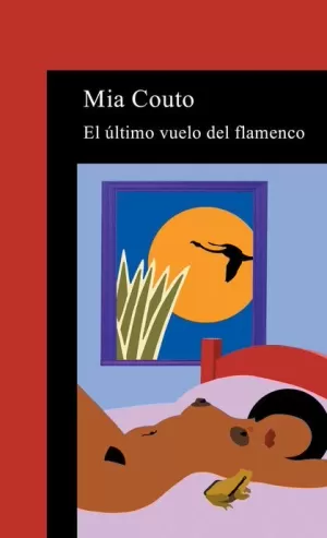 ULTIMO VUELO DEL FLAMENCO ALFAGUARA