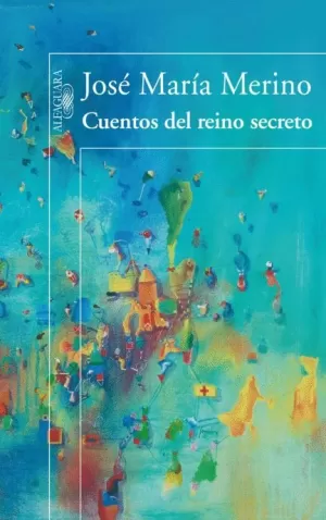 CUENTOS DEL REINO SECRETO