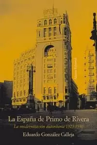 LA ESPAÑA DE PRIMO DE RIVERA