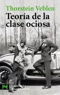 TEORIA DE LA CLASE OCIOSA