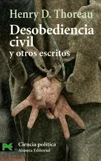 DESOBEDIENCIA CIVIL Y OTROS ESCRITOS