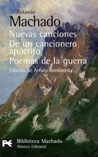 NUEVAS CANCIONES DE UN CANCIONERO APOCRIFO POEMAS DE LA GUERRA