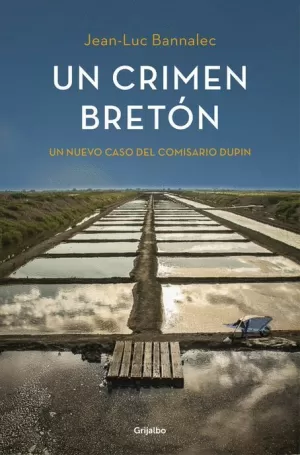 CRIMEN BRETÓN UN (COMISARIO DUPIN 3)