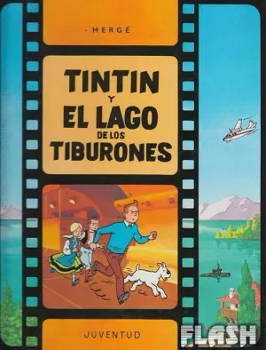 TINTIN Y EL LAGO DE LOS TIBURONES