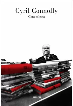 CYRIL CONNOLLY OBRA SELECTA