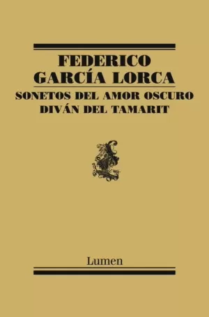 SONETOS DEL AMOR OSCURO Y DIVÁN DEL TAMARIT